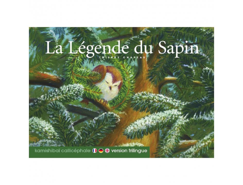 CONTES POUR KAMISHIBAI 3 A 6 ANS LA LEGENDE DU SAPIN       CALLICEPHALE